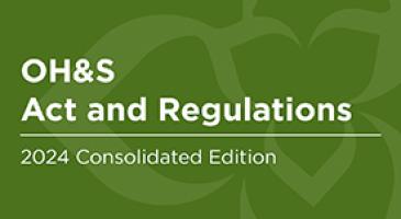 OH&S Act and Regulations